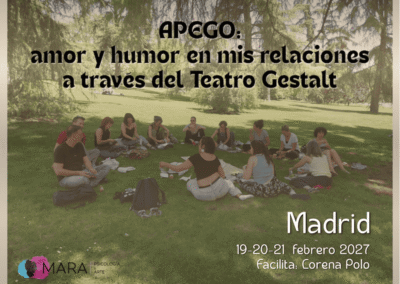 APEGO: amor y humor en mis relaciones a través del Teatro Gestalt
